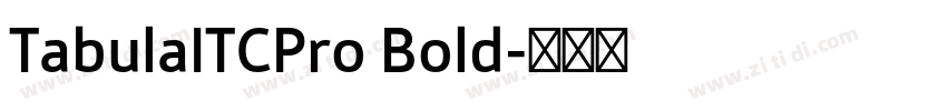TabulaITCPro Bold字体转换